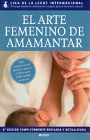 El arte femenino de amamantar